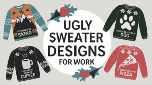 Ugly Sweater Ideas for Work