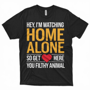 Home Alone Movie Lover T Shirt – Funny Christmas Quote Tee 1