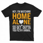 Home Alone Movie Lover T-Shirt – Funny Christmas Quote Tee